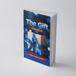 The Gift - Gbenga James Olatunji