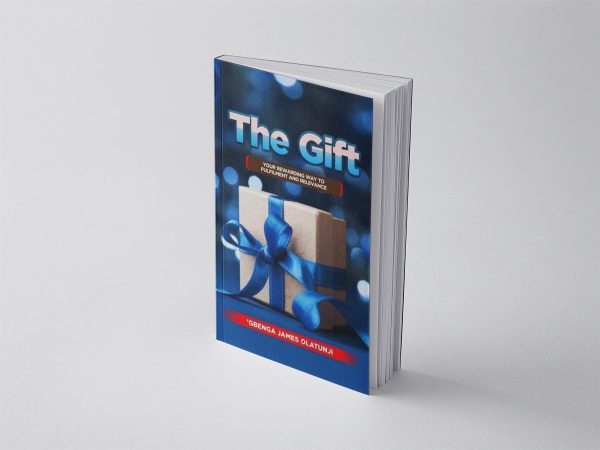 The Gift - Gbenga James Olatunji